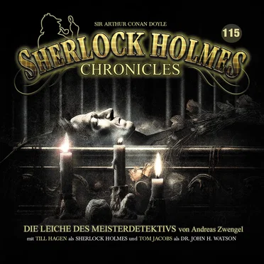Sherlock Holmes Chronicles 115: Die Leiche des Meisterdetektivs by Sherlock Holmes Chronicles - album cover