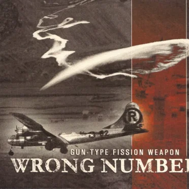 Gun-Type Fission Weapon by Wrong Number - album cover