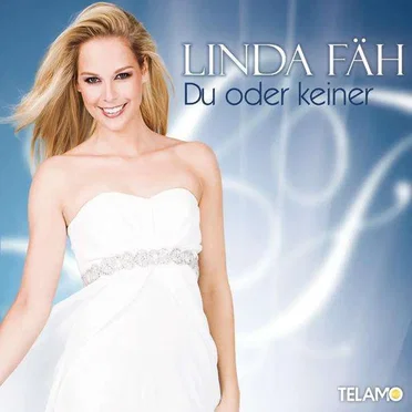 Du oder keiner by Linda Fäh - album cover