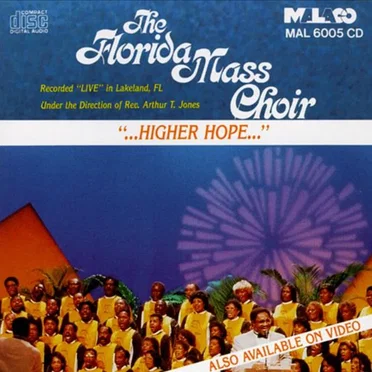 Higher Hope by The Florida Mass Choir - album cover