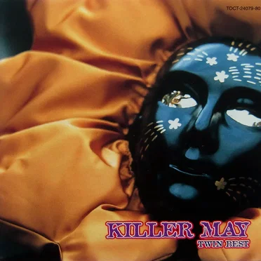 KILLER MAY