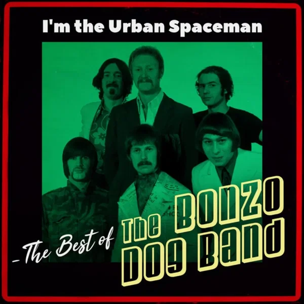 I'm the Urban Spaceman - The Best of