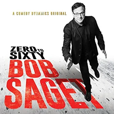 Zero To Sixty by Bob Saget - album cover