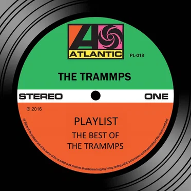 Playlist: The Best of the Trammps