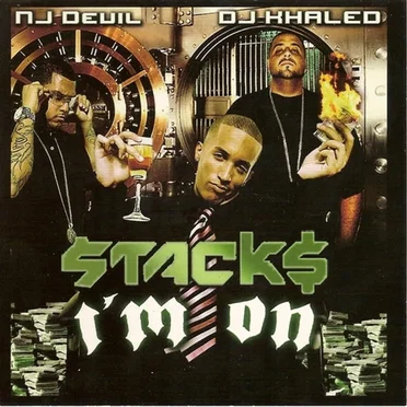 I’m On by Stack$ - album cover