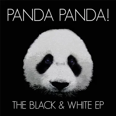 The Black & White EP by Panda Panda! - album cover