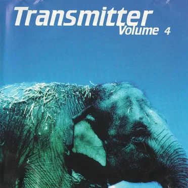 Transmitter Volume 4 by Various Artists - album cover