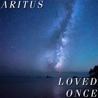 Loved Once by Aritus - album cover
