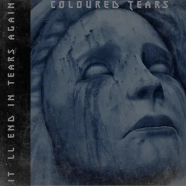 It´ll End in Tears Again