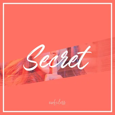 Secret