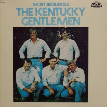 Most Requested by The Kentucky Gentlemen - album cover
