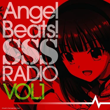 Angel Beats! SSS RADIO VOL.1
