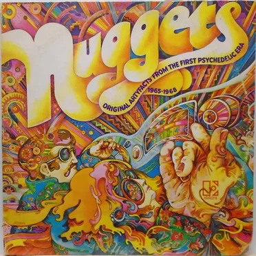 Nuggets: Original Artyfacts From the First Psychedelic Era, 1965–1968 by Various Artists - album cover