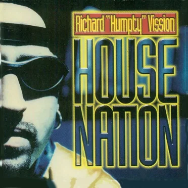 House Nation by Richard “Humpty” Vission - album cover