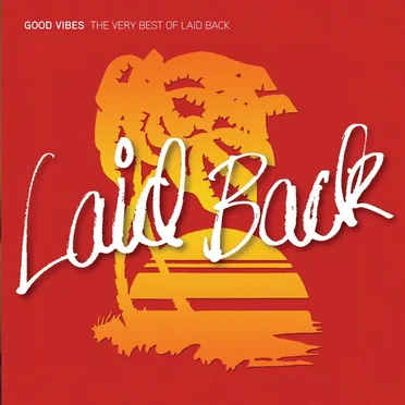 Good Vibes: The Very Best of Laid Back