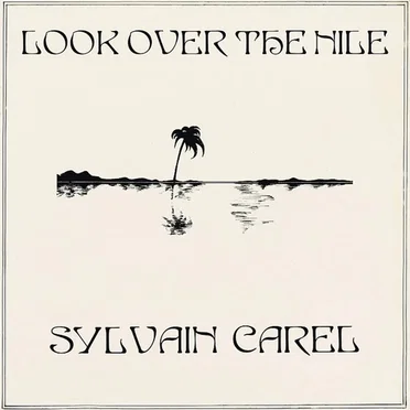 Look Over The Nile by Sylvain Carel - album cover