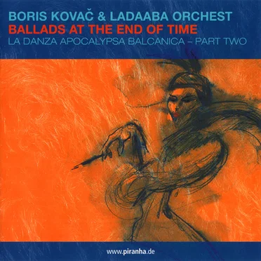 Boris Kovač & LaDaABa Orchest