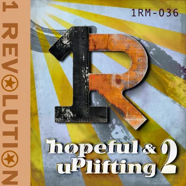 Hopeful & Uplifting, Vol. 2