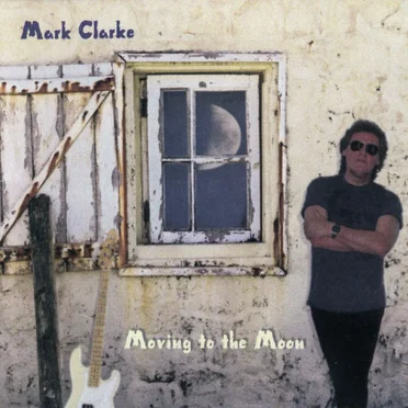 Moving To The Moon by Mark Clarke - album cover