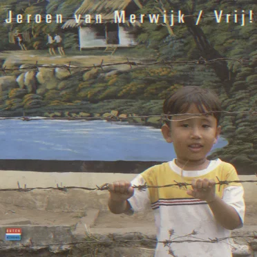 Vrij! by Jeroen van Merwijk - album cover