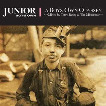 Junior Boy's Own: A Boy's Own Odyssey by Various Artists - album cover