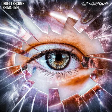 Cruel I Become (Reimagine)