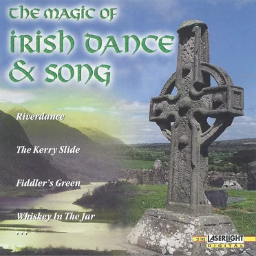 The Magic of Irish Dance & Song by Various Artists - album cover