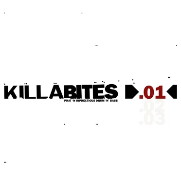 Killa Bites.01: Phat 'n Inphectious Drum 'n' Bass by Various Artists - album cover