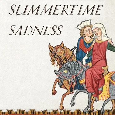 Summertime Sadness