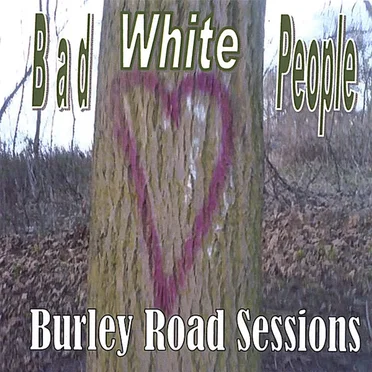 Burley Road Sessions