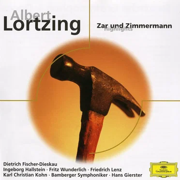 Zar und Zimmermann: Highlights