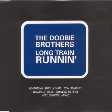 Long Train Runnin’ by The Doobie Brothers - album cover
