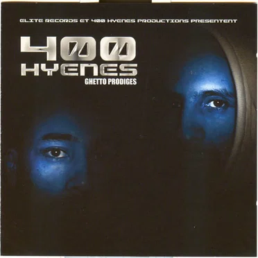 Ghetto prodiges by 400 Hyènes - album cover
