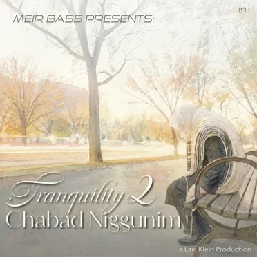 Tranquility #2 Chabad Niggunim