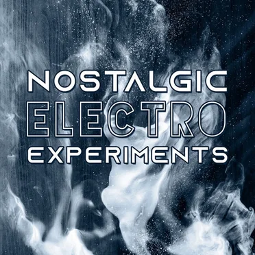Nostalgic Electro Experiments by Various Artists - album cover