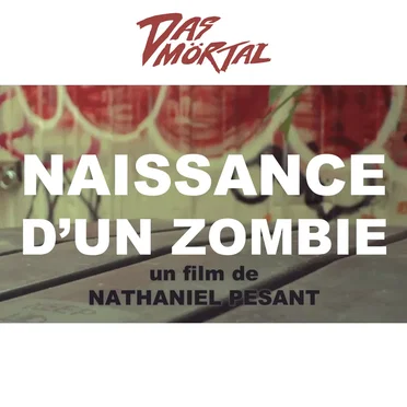 Naissance d'un zombie