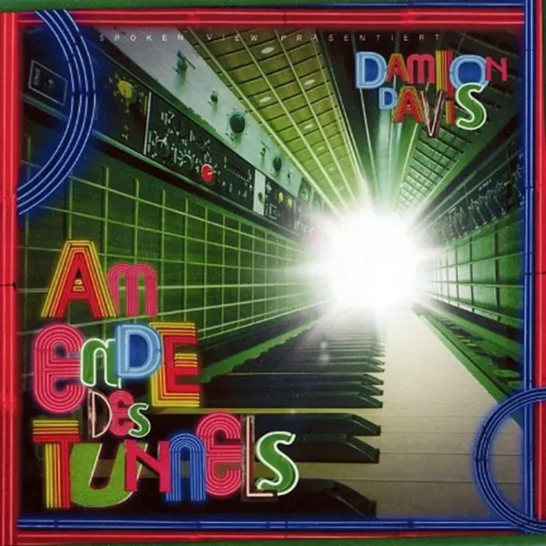 Am Ende des Tunnels