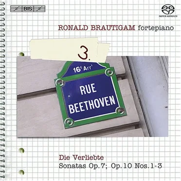 Complete Works for Solo Piano, Volume 3: Die Verliebte: Sonatas, op. 7; op. 10, nos. 1-3