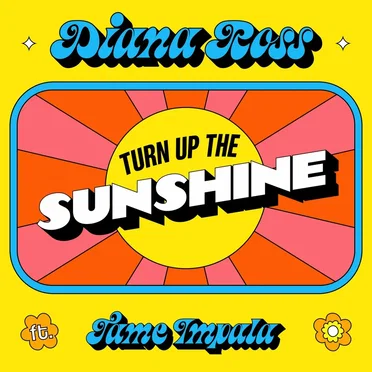 Turn Up the Sunshine