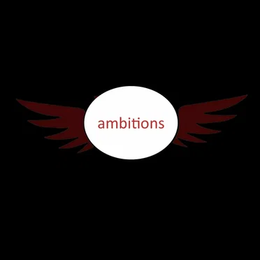 Ambitions