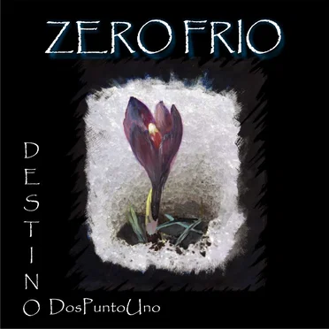 Destino 2.1 by Zero Frío - album cover