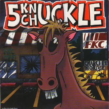 Charliee Horse by 5 Knuckle Chuckle - album cover