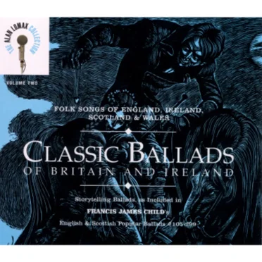 Folk Songs of England, Ireland, Scotland & Wales: Classic Ballads of Britain and Ireland, Vol. 2 by Various Artists - album cover