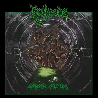 Sewer Fiends by Rotheads - album cover