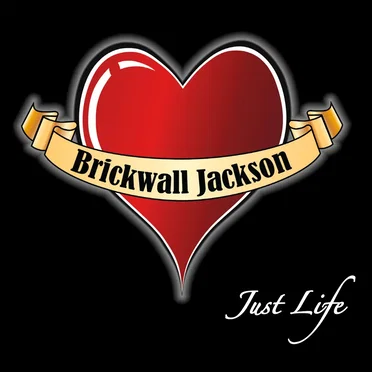 Just Life by Brickwall Jackson - album cover