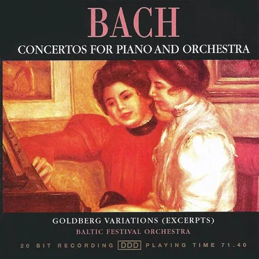 Concertos for Piano and Orchestra / Goldberg Variations (excerpts)