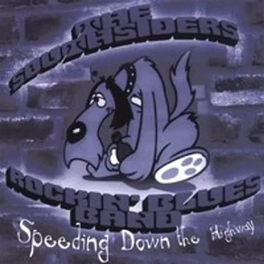 Speeding Down The Highway by The Southsiders - album cover