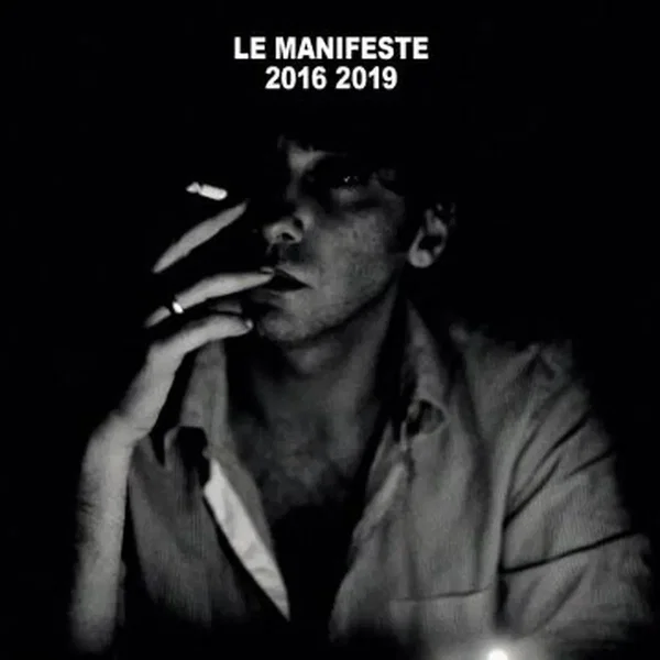 Le Manifeste 2016 2019 : Ni dieu ni maître