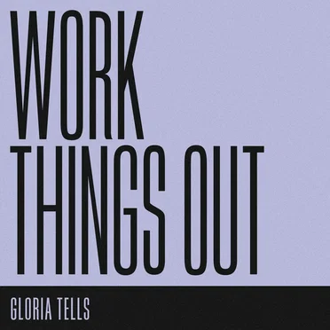 Work Things Out