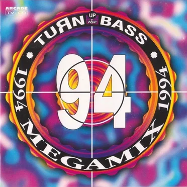 Turn Up the Bass: Megamix 1994 by Various Artists - album cover